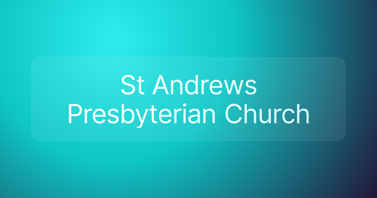 St Andrews Presbyterian Church