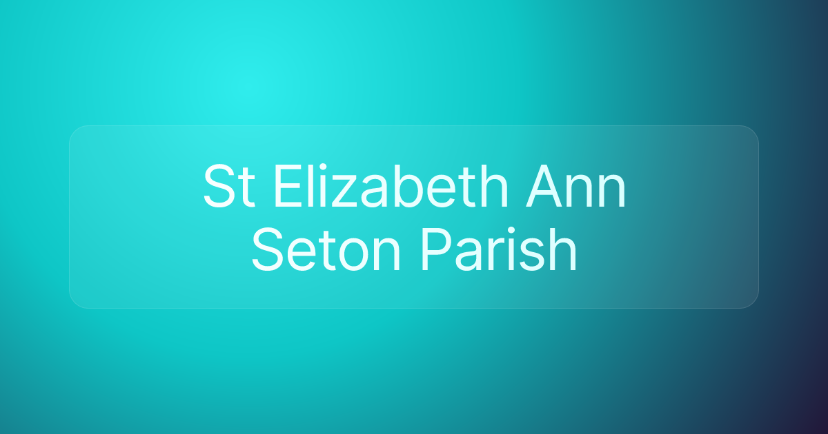 St Elizabeth Ann Seton Parish