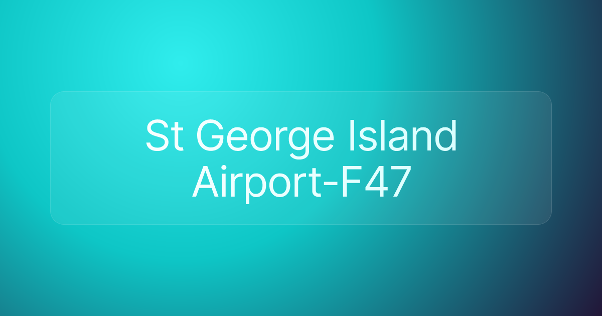 St George Island Airport-F47
