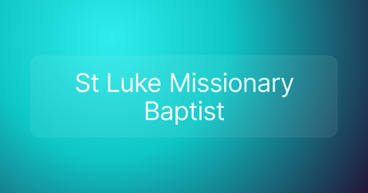St Luke Missionary Baptist