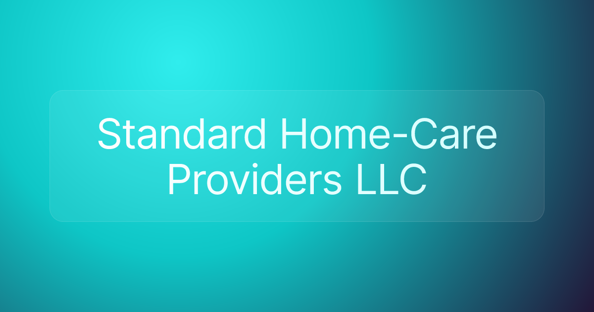 Standard Home-Care Providers LLC