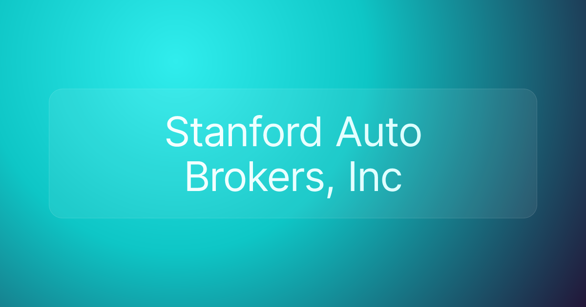 Stanford Auto Brokers, Inc