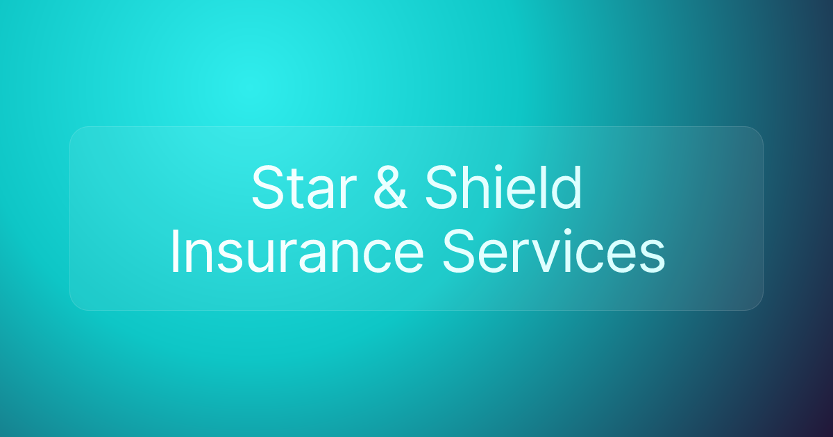 Star & Shield Insurance Services