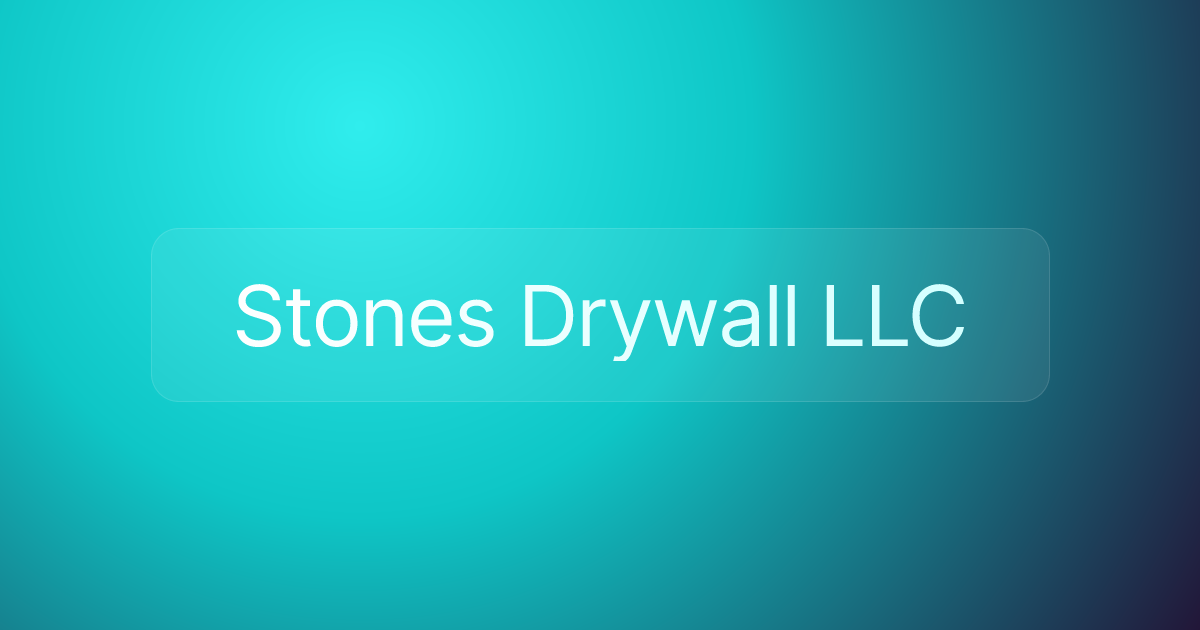 Stones Drywall LLC