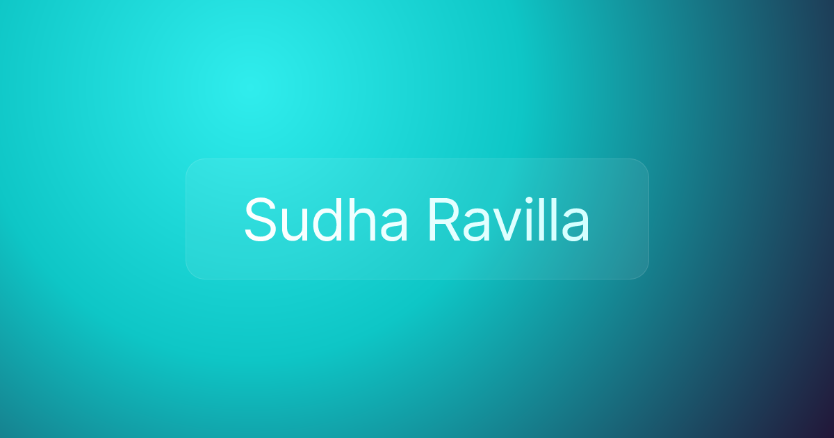 Sudha Ravilla