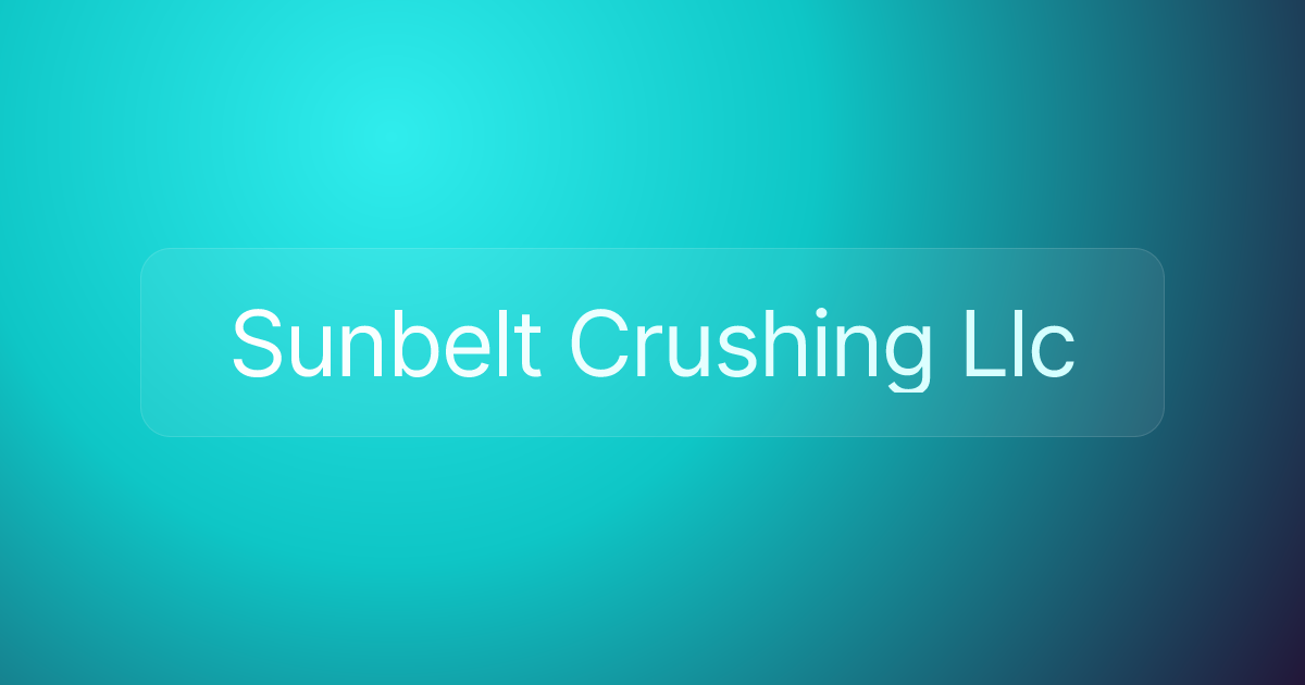 Sunbelt Crushing Llc