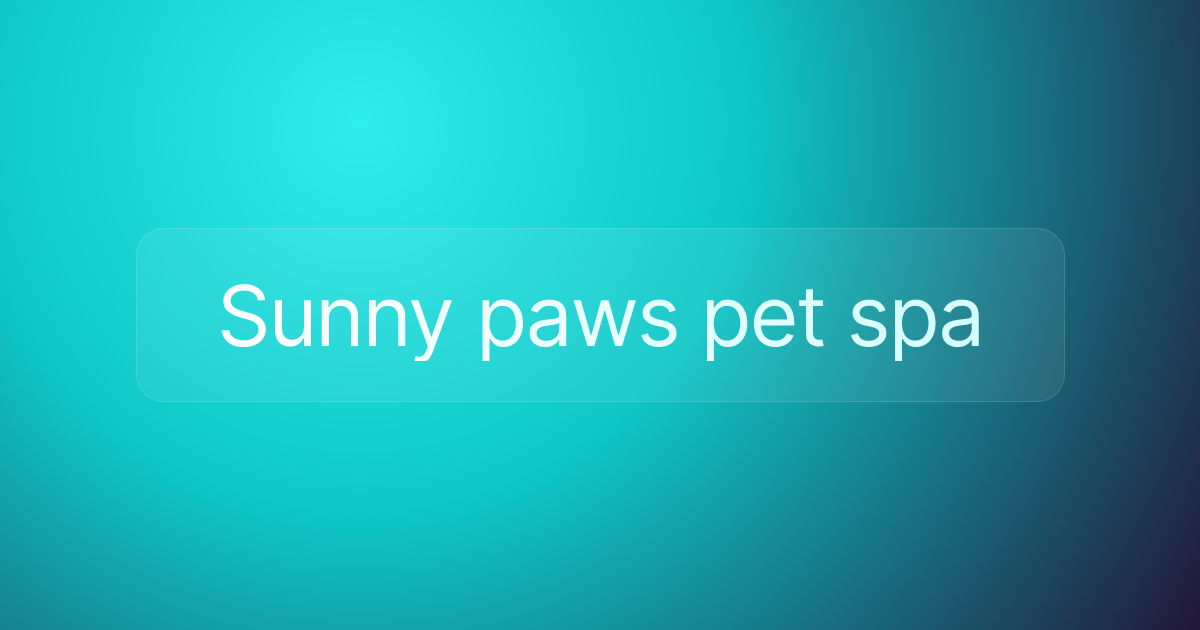 Sunny paws pet spa