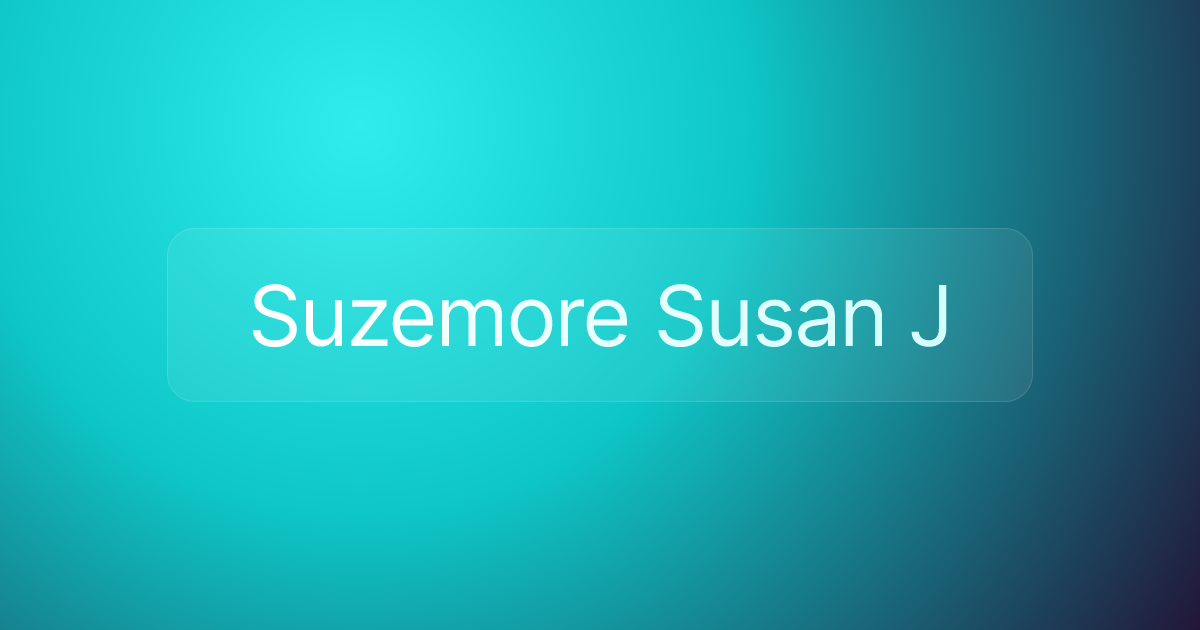 Suzemore Susan J