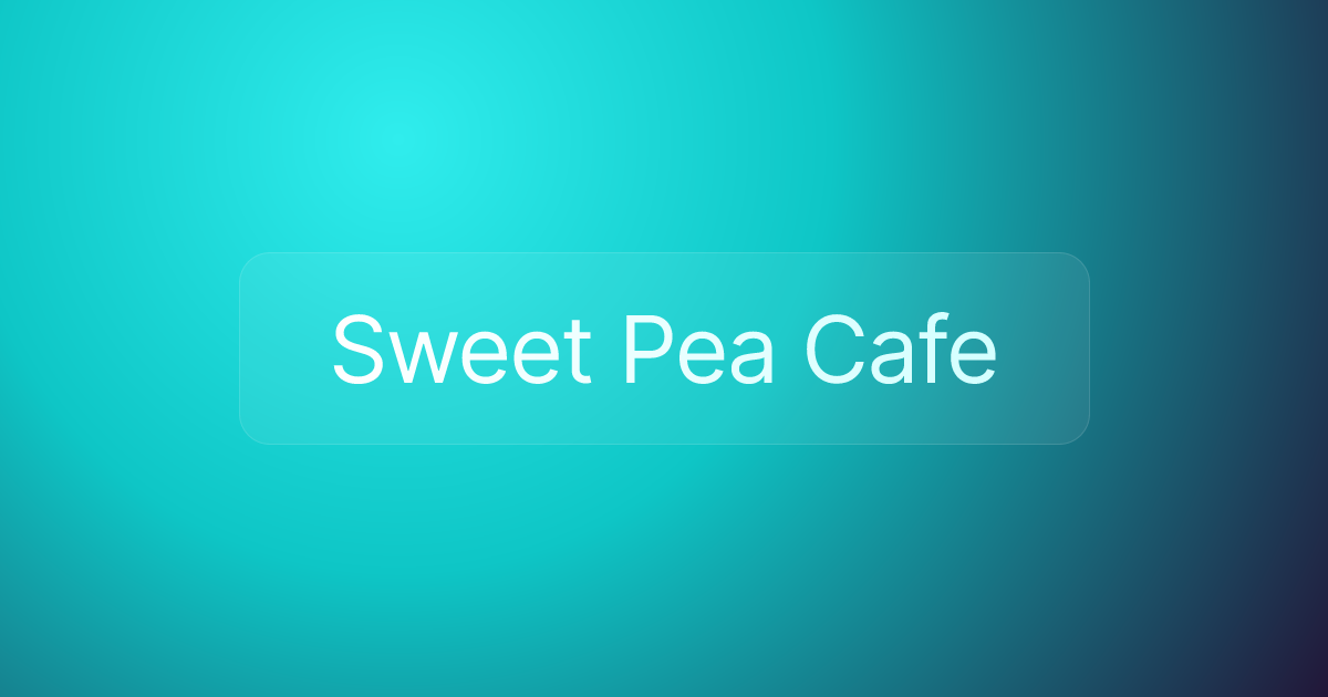 Sweet Pea Cafe