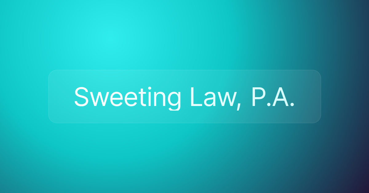 Sweeting Law, P.A.