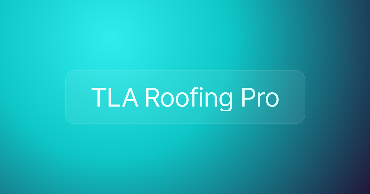 TLA Roofing Pro