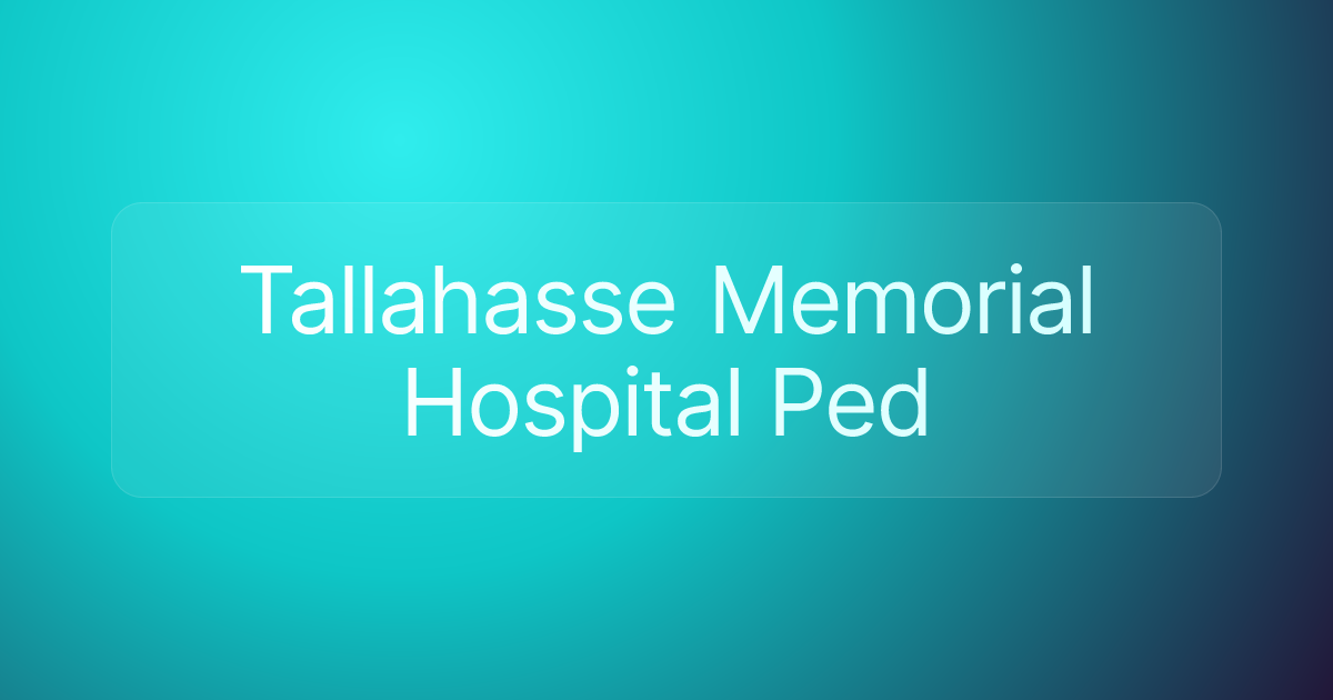 Tallahasse Memorial Hospital Ped