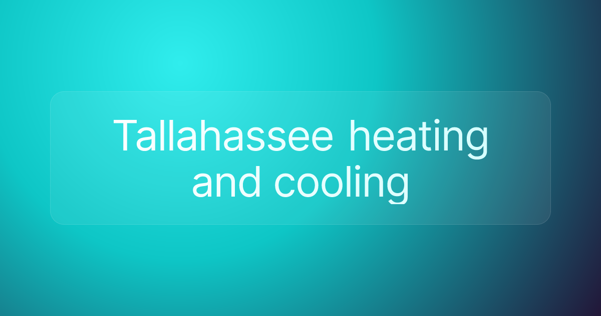 Tallahassee heating and cooling