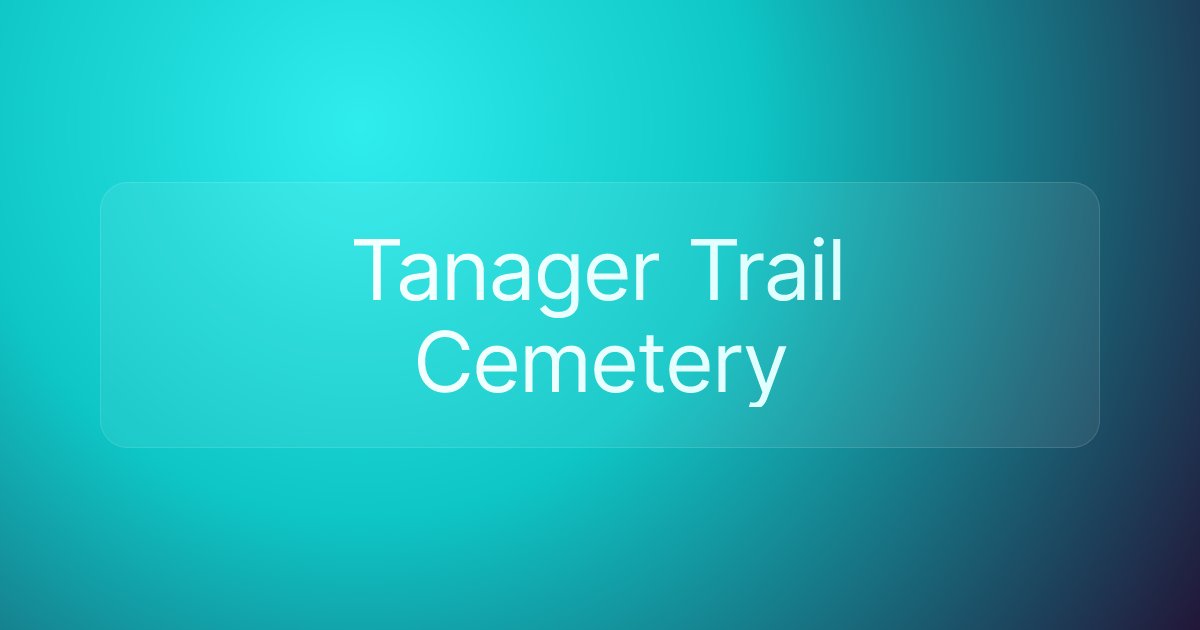 Tanager Trail Cemetery