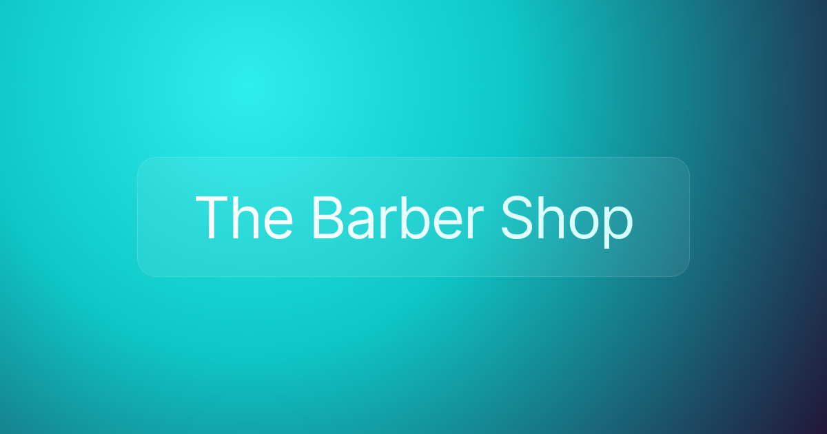 The Barber Shop