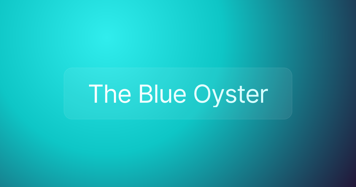 The Blue Oyster
