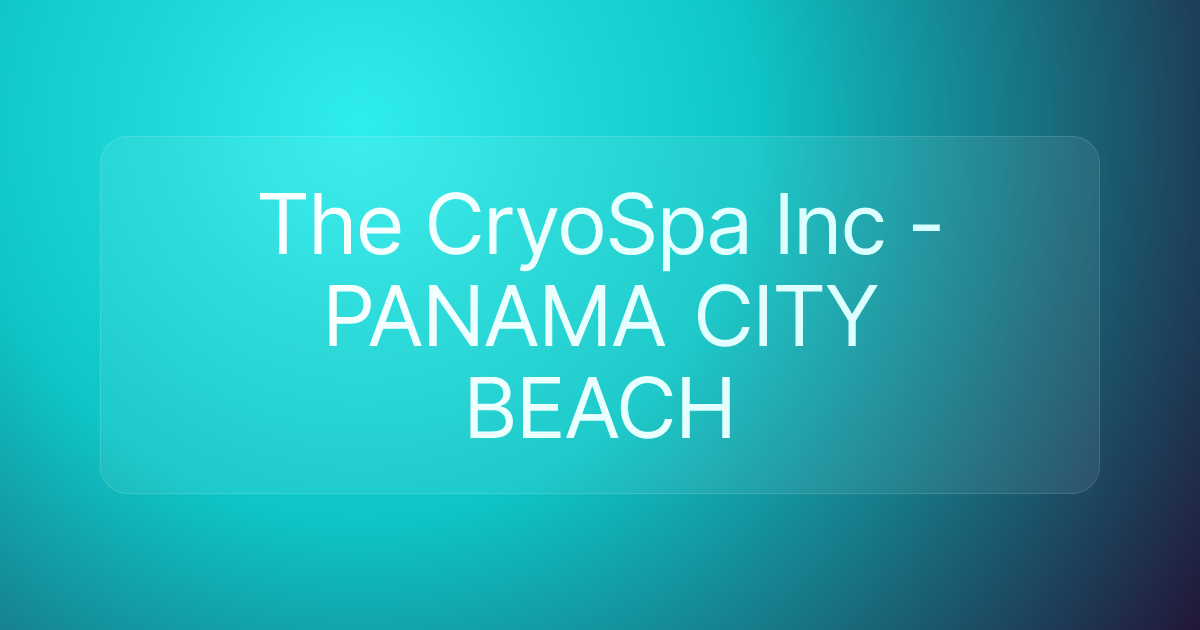 The CryoSpa Inc - PANAMA CITY BEACH