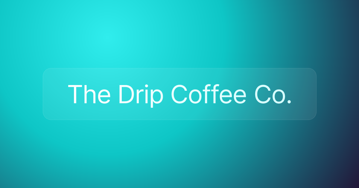 The Drip Coffee Co.