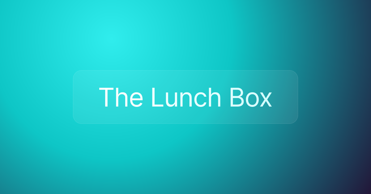 The Lunch Box