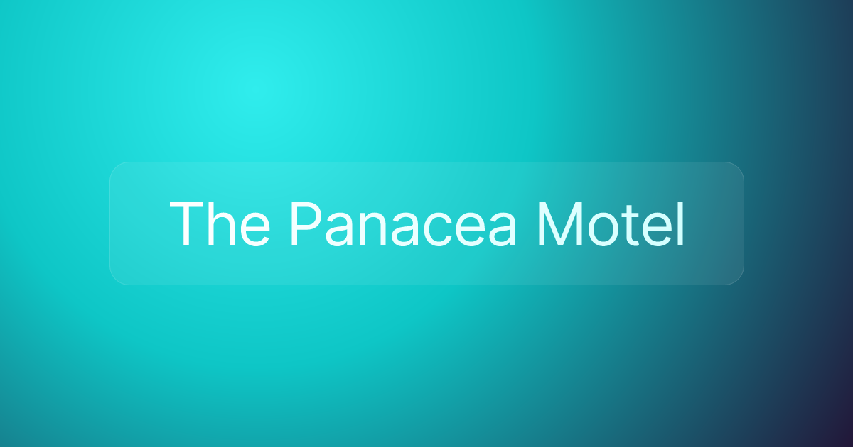The Panacea Motel
