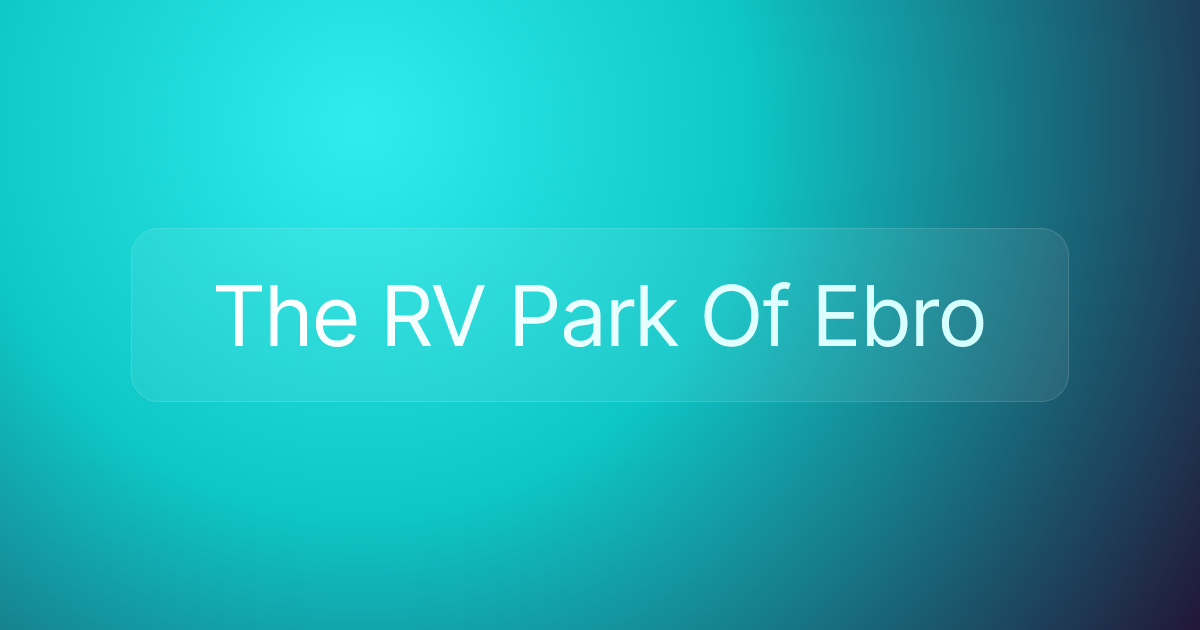 The RV Park Of Ebro
