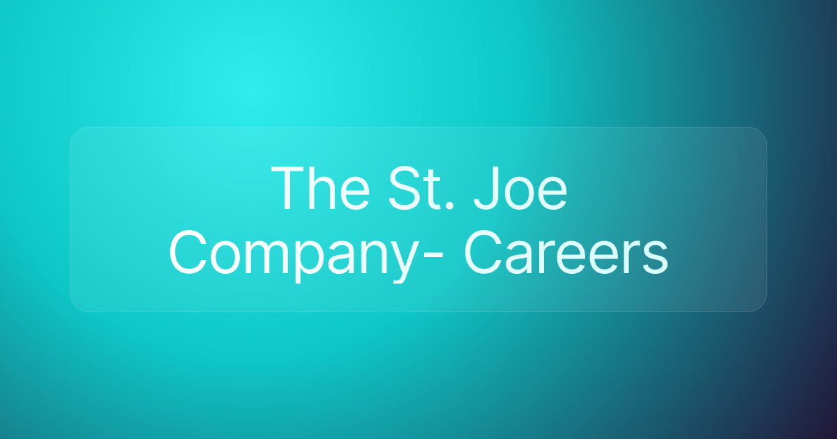 The St. Joe Company- Careers
