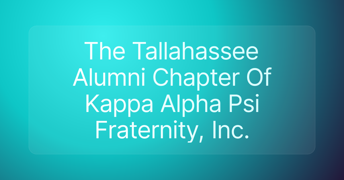 The Tallahassee Alumni Chapter Of Kappa Alpha Psi Fraternity, Inc.