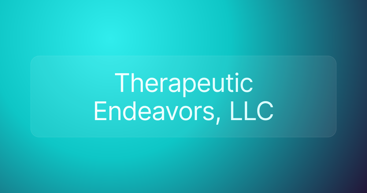 Therapeutic Endeavors, LLC