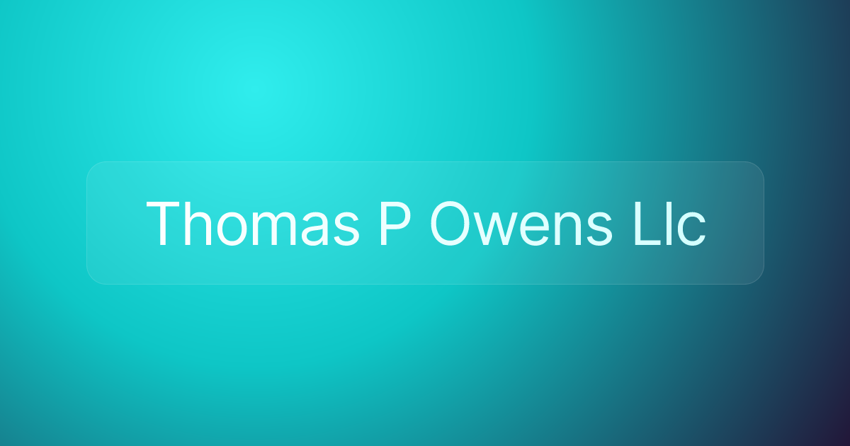 Thomas P Owens Llc