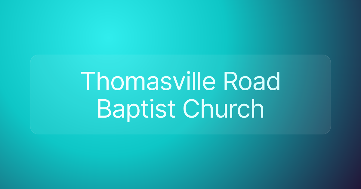 Thomasville Road Baptist Church