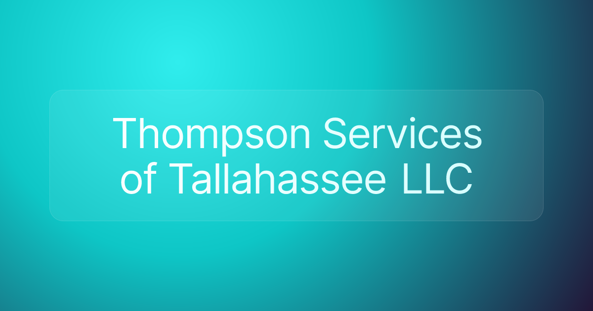 Thompson Services of Tallahassee LLC