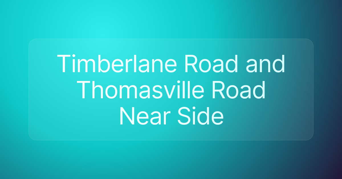 Timberlane Road and Thomasville Road Near Side