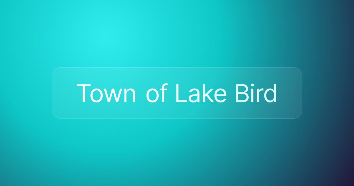 Town of Lake Bird