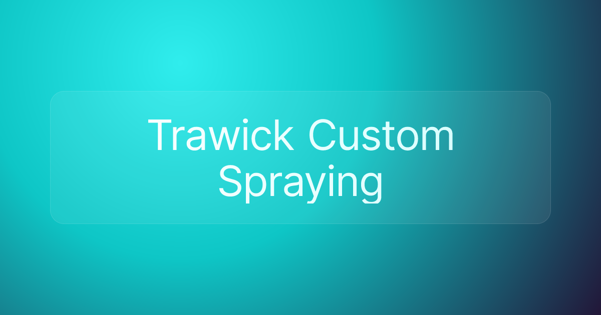 Trawick Custom Spraying