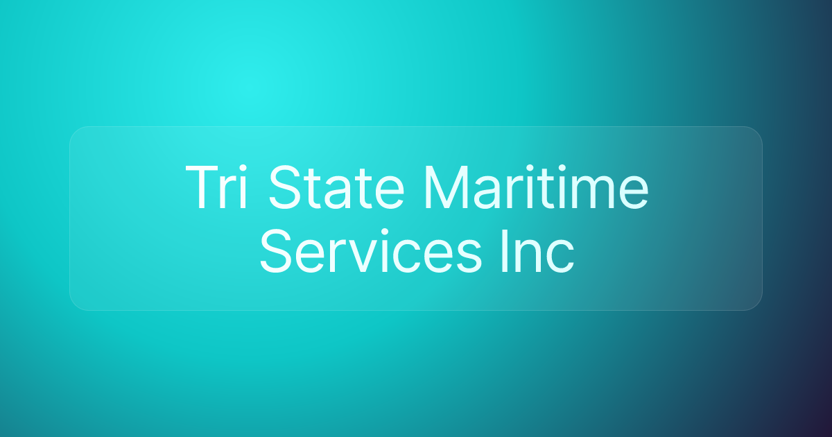 Tri State Maritime Services Inc
