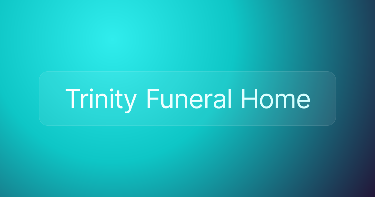 Trinity Funeral Home