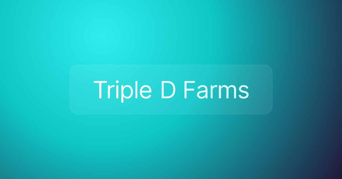 Triple D Farms