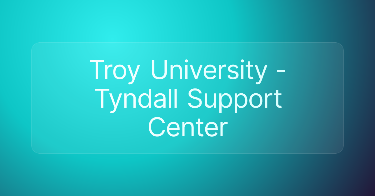 Troy University - Tyndall Support Center