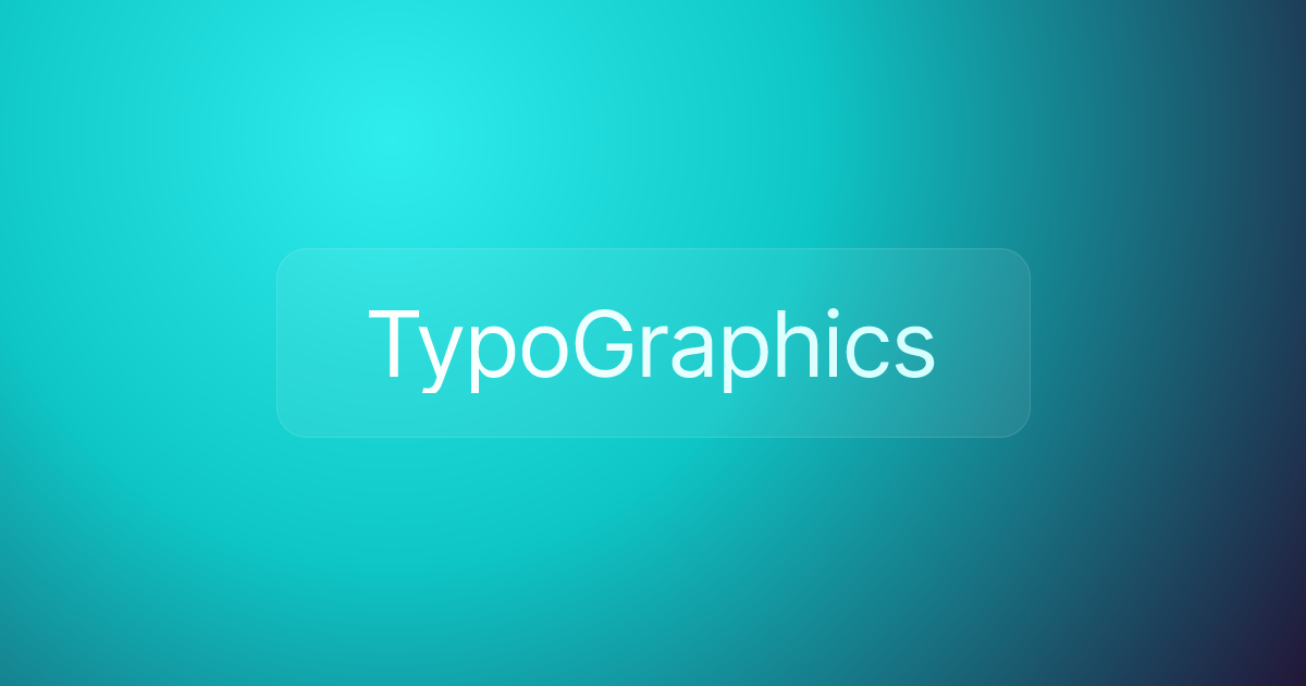 TypoGraphics