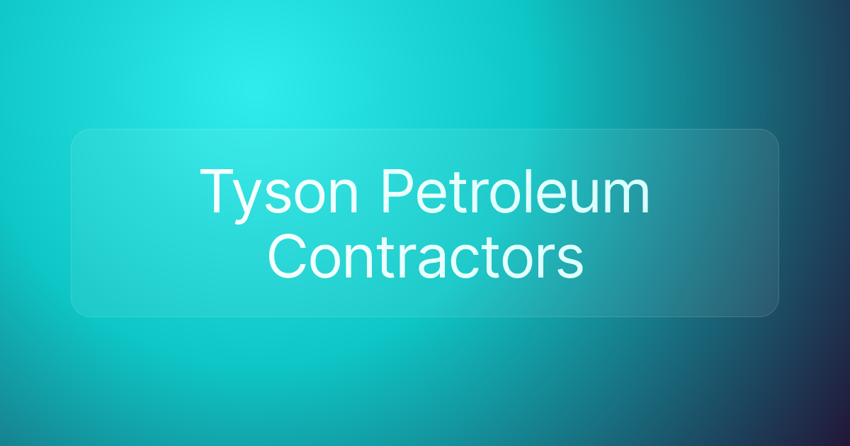 Tyson Petroleum Contractors