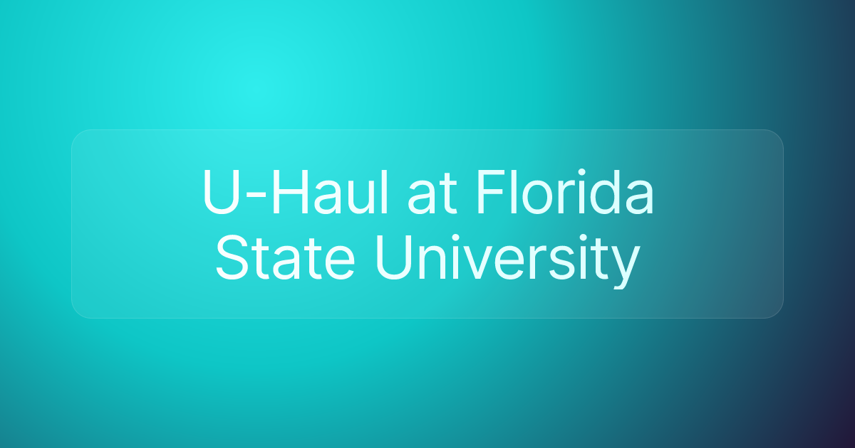 U-Haul at Florida State University