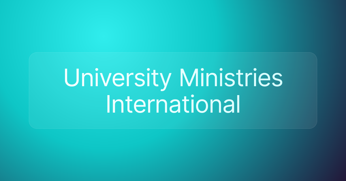University Ministries International