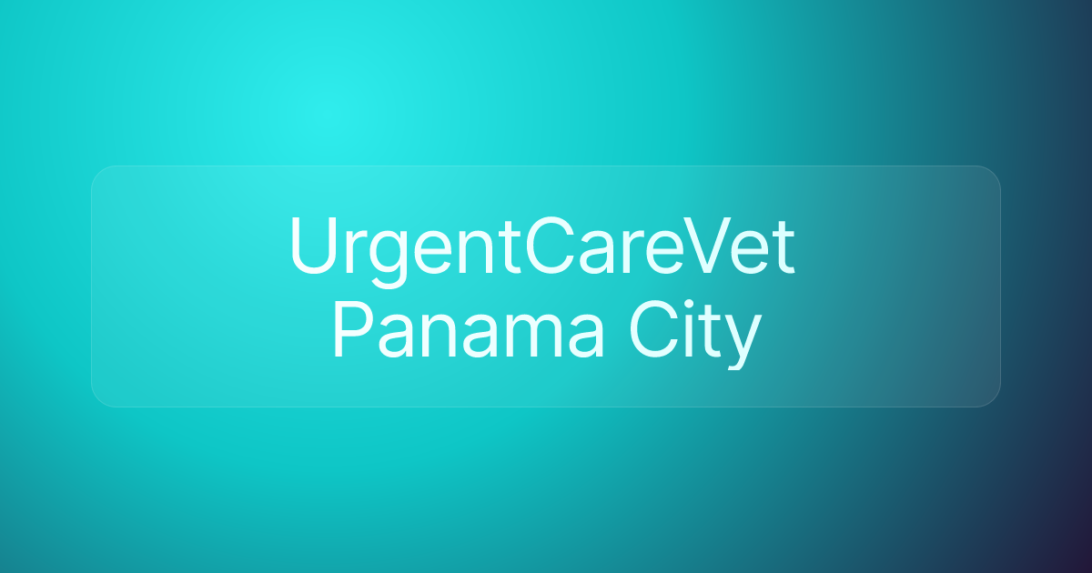 UrgentCareVet Panama City