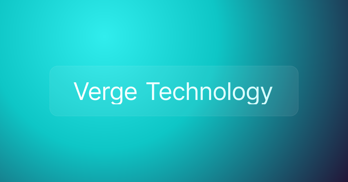 Verge Technology