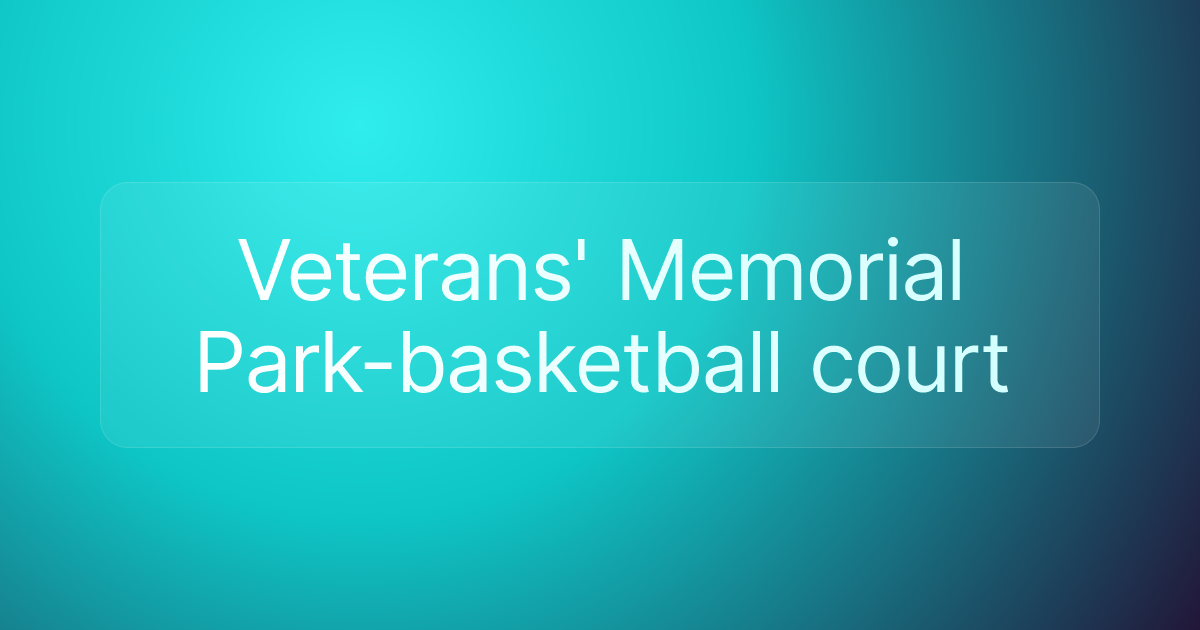Veterans' Memorial Park-basketball court