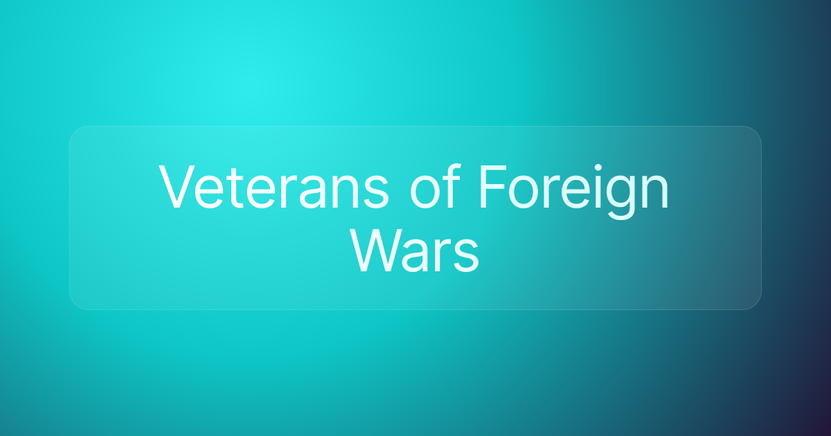 Veterans of Foreign Wars