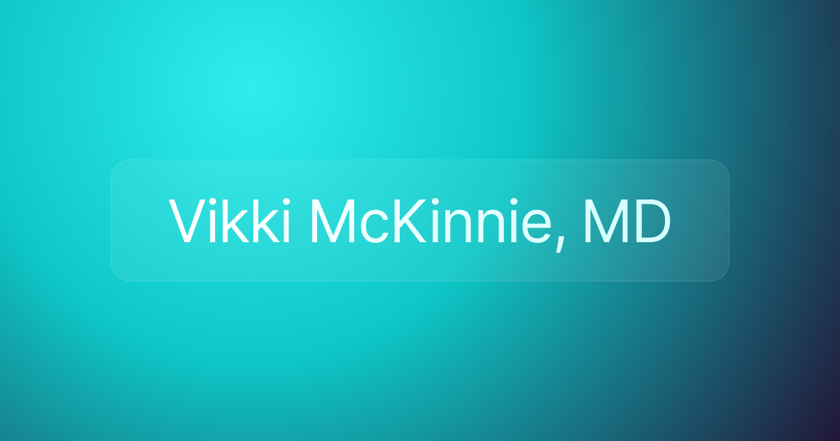 Vikki McKinnie, MD