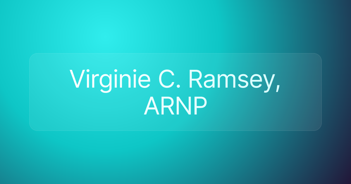 Virginie C. Ramsey, ARNP