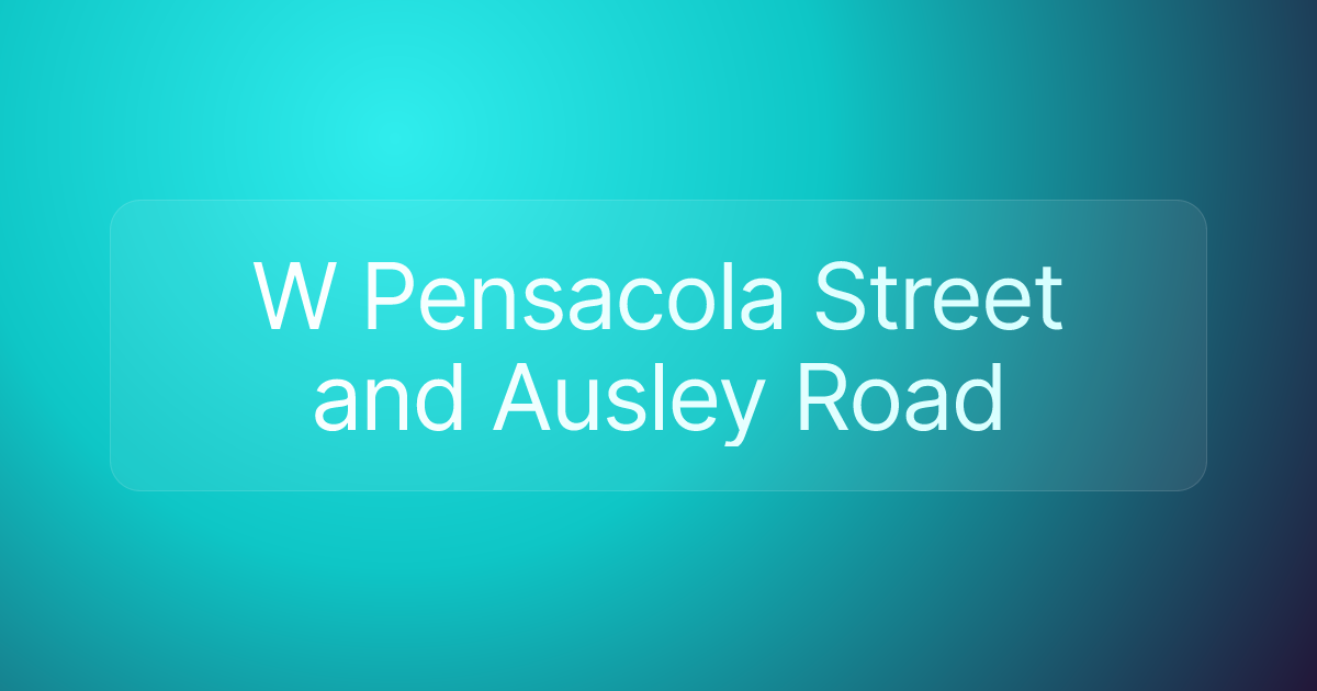 W Pensacola Street and Ausley Road