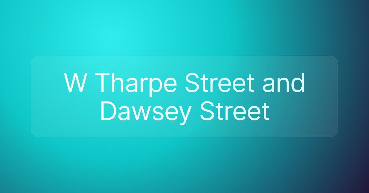 W Tharpe Street and Dawsey Street